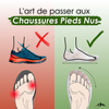 L'art de passer aux chaussures pieds nus